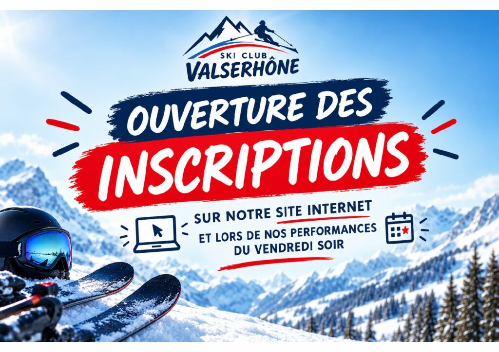OUVERTURES des INSCRIPTIONS  saison 26-27